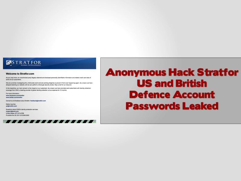 Anonymous Hack Stratfor US and British Defence Account Passwords Leaked