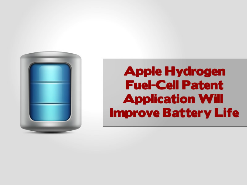 Apple Hydrogen Fuel-Cell Patent Application Will Improve Smartphone Battery Life