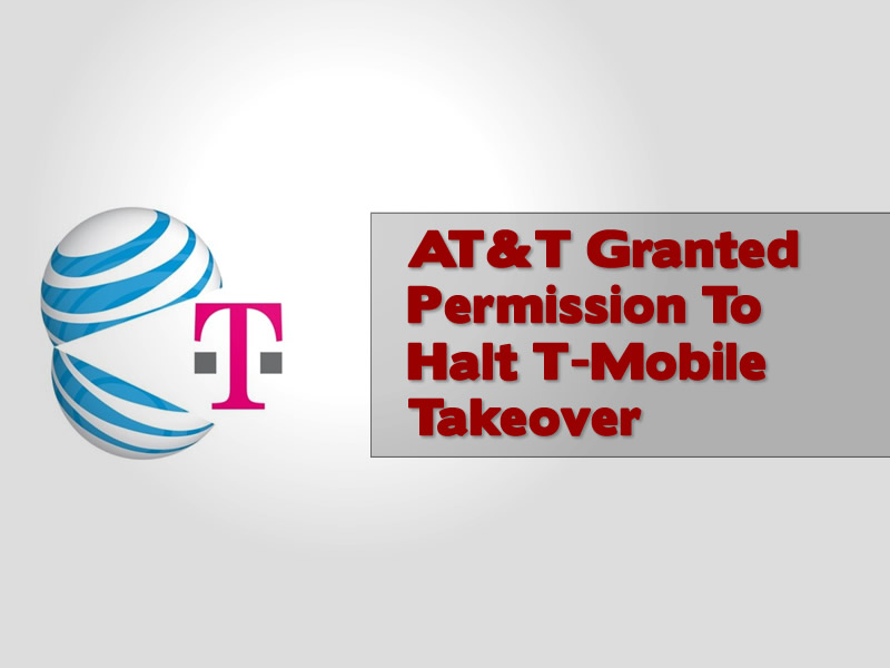 AT&T Granted Permission To Halt T-Mobile Takeover