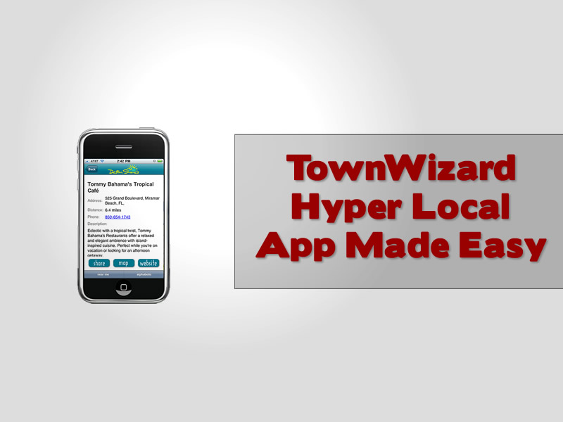 TownWizard Hyper Local App Made Easy